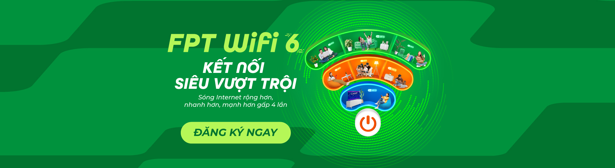 FPT Telecom – Lắp Mạng WiFi Internet Cáp Quang