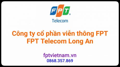 Tổng đài FPT Long An