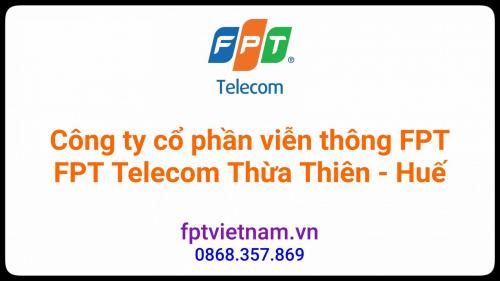 Tổng đài FPT Thừa Thiên Huế